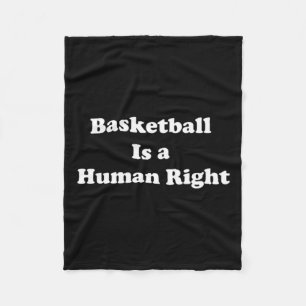 Basketball ist das Menschenrecht Fleecedecke