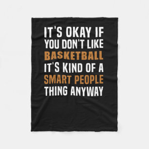 Basketball ist eine kluge Sache Fleecedecke