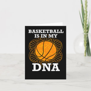 Basketball ist in meiner DNA Karte
