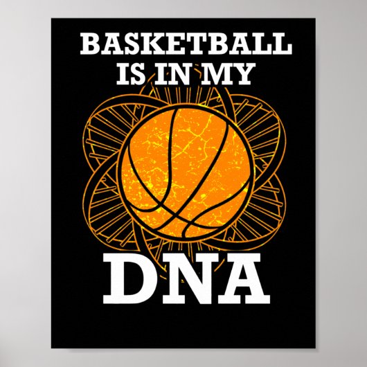 Basketball ist in meiner DNA Poster (Vorne)