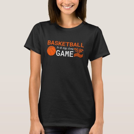 Basketball ist lang T-Shirt (Vorderseite)