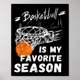 Basketball ist mein Lieblingsjahresgeschenk Poster