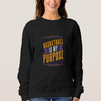 Basketball ist mein Ziel - Motivierende Hoops-Zita Sweatshirt