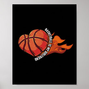 Basketball ist meine Freundin Ball Game Hoops spie Poster