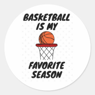 Basketball ist meine Lieblingssaison 8 Runder Aufkleber