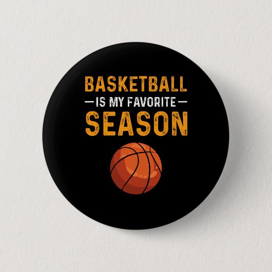 Basketball ist meine Lieblingssaison Button (Vorderseite)