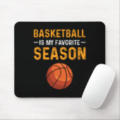 Basketball ist meine Lieblingssaison Mousepad (Mit Mouse)