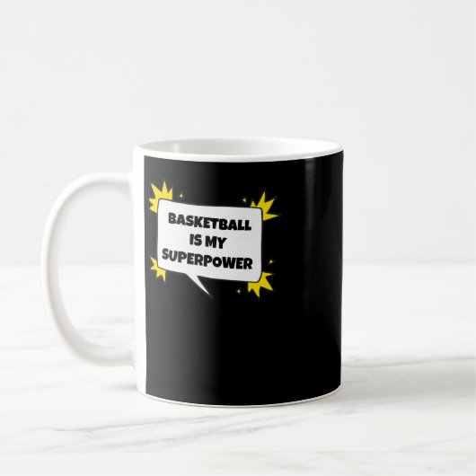 Basketball ist meine Supermacht Kaffeetasse (Links)
