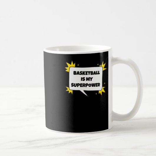 Basketball ist meine Supermacht Kaffeetasse (Rechts)