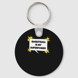 Basketball ist meine Supermacht Schlüsselanhänger