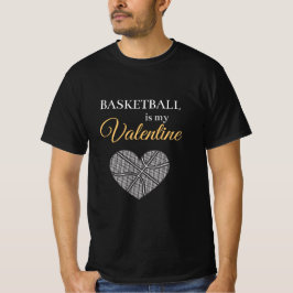 Basketball ist meine Valentine Funny Sport Quote L T-Shirt