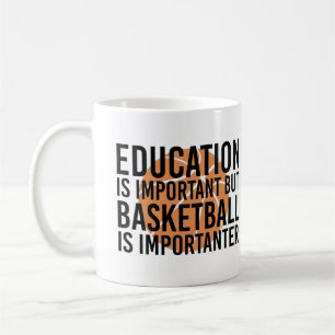 Basketball ist wichtig für den Funny Basketball F Kaffeetasse