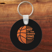 Basketball kann alle Ihre Wünsche erfüllen Uni Schlüsselanhänger (Vorderseite)