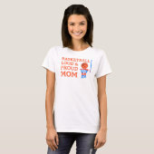 Basketball laut und stolzer Mama T - Shirt (Vorne ganz)