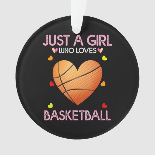 Basketball Lover Women Geschenk nur ein Mädchen, d Ornament (Vorderseite)