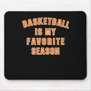 Basketball Lover's Dream - Basketballsaison Fan Mousepad