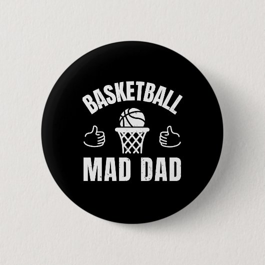 Basketball Mad Vater Button (Vorderseite)