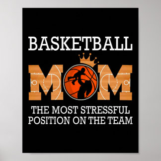 Basketball Mama die stressreichste Position auf de Poster