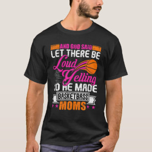 Basketball Mama Funny Basketball Mamas Muttergesch T-Shirt