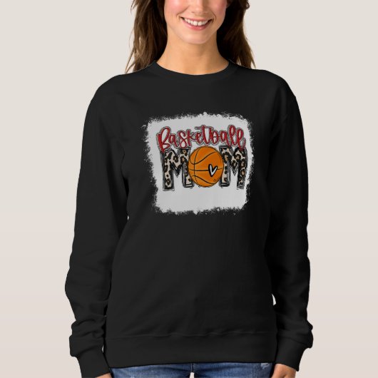 Basketball Mama Leopard Ball Mama Mütter gebleicht Sweatshirt (Vorderseite)