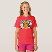 Basketball-Mama-Shirt T-Shirt (Vorne ganz)