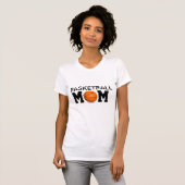 Basketball-Mama T-Shirt (Vorne ganz)