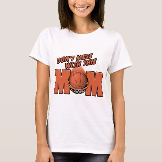 Basketball-Mama T-Shirt (Vorderseite)
