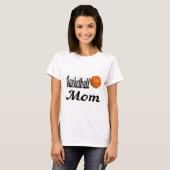 Basketball Mama T - Shirt (Vorne ganz)