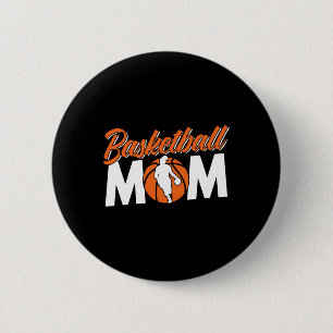 Basketball Mama Team Coach Spieler Match Mutter Mo Button