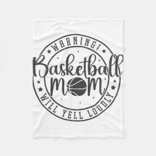 Basketball Mama Will Yell Louly Mütter Tag 1 Fleecedecke