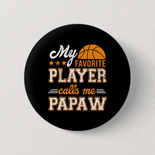 Basketball Mein Lieblingsspieler ruft mich Papa an Button