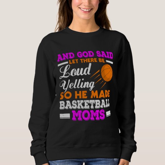Basketball Mum  Basketball Mum Sweatshirt (Vorderseite)