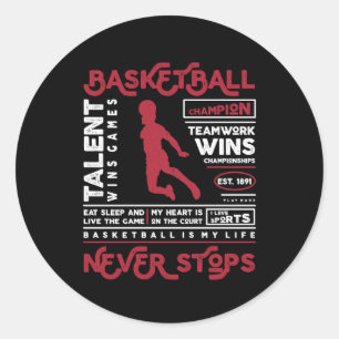 Basketball niemals stoppen (alternative Bauweise) Runder Aufkleber