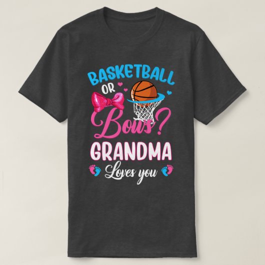 Basketball oder Bows Großmutter Lieben Sie Geschle T-Shirt (Design vorne)