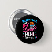 Basketball oder Bows Mimi Lieben Sie Geschlecht ze Button (Vorne & Hinten)
