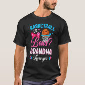 Basketball oder Bows Oma Lieben, die Sie Geschlech T-Shirt (Vorderseite)
