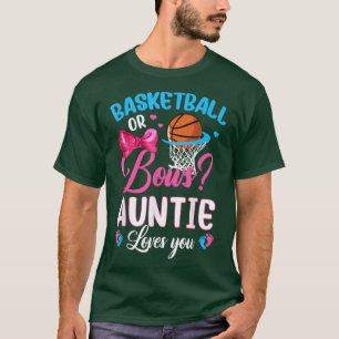 Basketball oder Bows Tante Lieben, die Sie Geschle T-Shirt