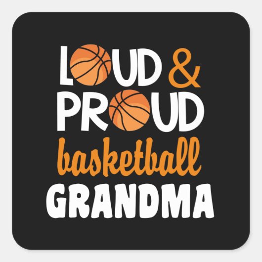 Basketball Oma Loud Proud Quadratischer Aufkleber (Vorderseite)
