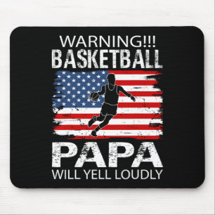 Basketball Papa Yell Funny Basketball Papa Mousepad