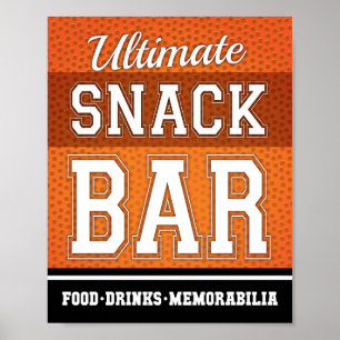 Basketball Party ULTIMATE SNACK BAR signieren Poster