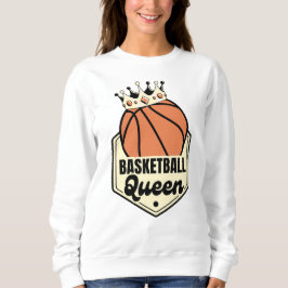 Basketball Queen - Crown Sportwear for Court Sweatshirt