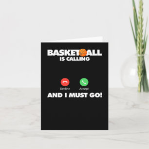Basketball ruft und ich muss gehen karte