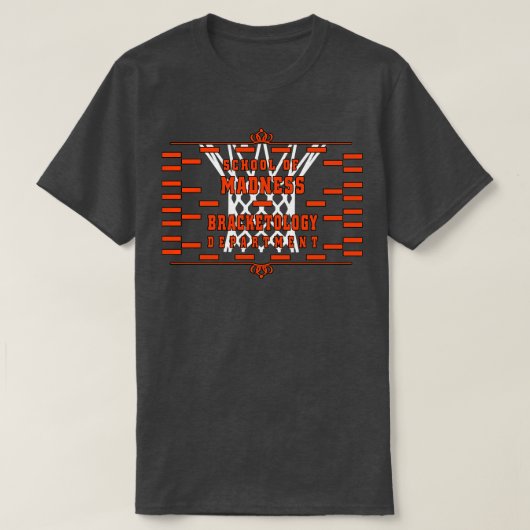 Basketball School of Madness Bracketology Departme T-Shirt (Design vorne)