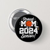 Basketball Senior Class 2024 Abschluss Proud Mama Button (Vorne & Hinten)