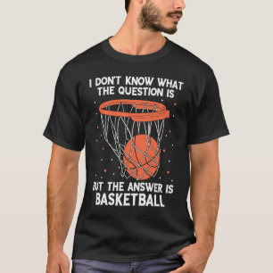 Basketball-Spieler Die Antwort Basketballmannschaf T-Shirt