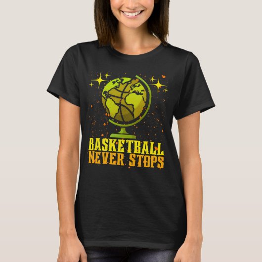 Basketball stoppt nie T-Shirt (Vorderseite)