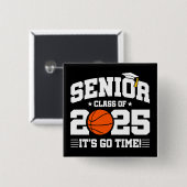 Basketball Team Class 2025 Abschluss Senior 2025 Button (Vorne & Hinten)