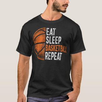 Basketball Team Trainer Spieler Fan Essen Schlafen T-Shirt