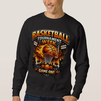 Basketball-Turnier-Woche T-Shirt Sweatshirt