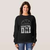 Basketball-Vater 2 Sweatshirt (Vorne ganz)